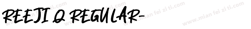 REEJI Q REGULAR字体转换